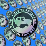 A pile of I Got 99 Problems stickers. 