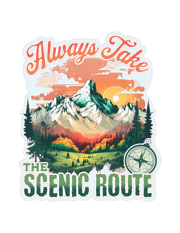 Always Take The Scenic Route