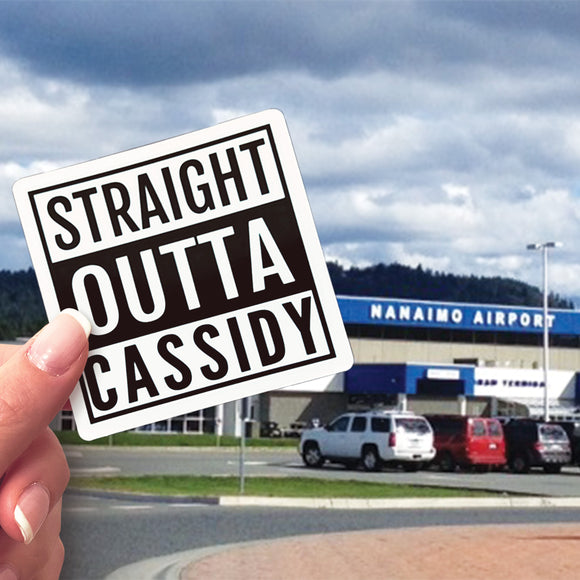 A Straight Outta Cassidy sticker in front of the YCD Airport. 